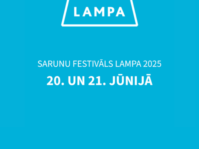 Sarunu festivāls LAMPA 2025 notiks 20.–21. jūnijā Cēsīs